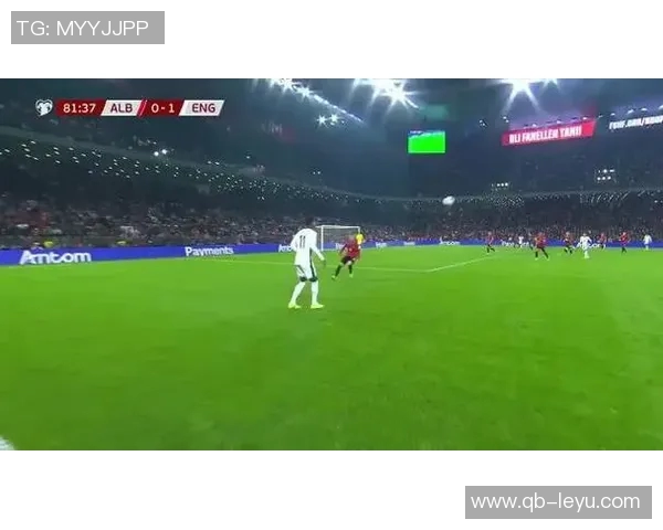 英格兰队应对塞尔维亚和阿尔巴尼亚补招查洛巴与特拉福德